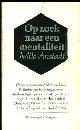Anstadt, Milo., Op zoek naar een mentaliteit.