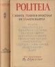 Bodlaender, M.L. (samenst.), Politeia. Groote mannen over staat en maatschappij. I. Plato tot Kant. II. Napoleon tot Roosevelt.