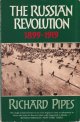 Pipes, Richard, The Russian Revolution.