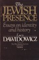 Dawidowicz, Lucy S., The Jewish Presence. Essays on Identity and History.