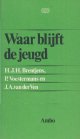 Brentjes, H.J.H. et al, Waar blijft de jeugd?.