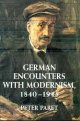 Peter Paret, German Encounters with Modernism, 1840-1945
