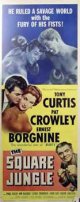 Universal; Albert Zugsmith (prod); Tony Curtis, Pat Crowley, Ernest Borgnine, Paul Kelly, Jim Backus, Leigh Snowden, John Day, Joe Louis, David Janssen, Carmen McRae, John Marley. Directed by Jerry Hopper, The Square Jungle