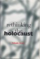 Bauer, Yehuda, Rethinking the Holocaust